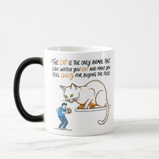 Mug Magique Le chat est le seul animal qui peut vous regarder 