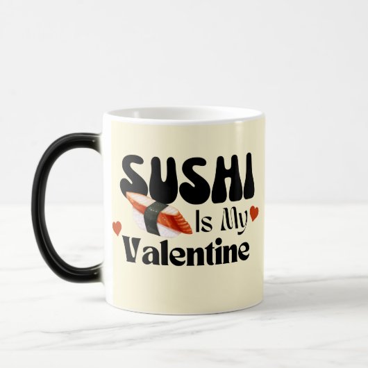 Mug Magique Le Sushi Est Ma Saint Valentin (Gauche)