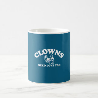 Mug Magique Les clowns ont besoin d'amour aussi