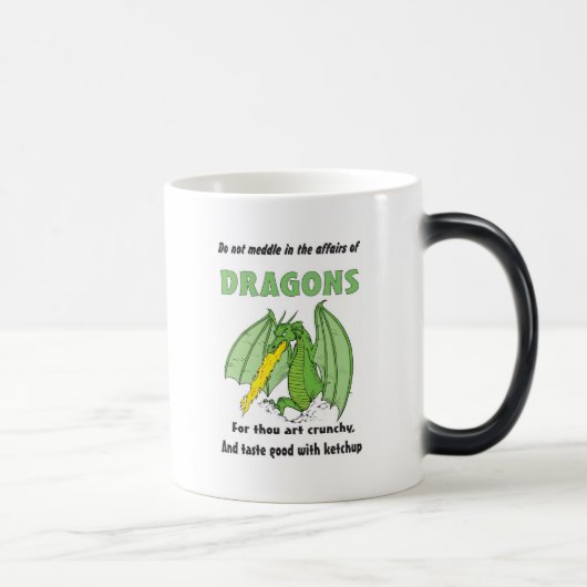 Mug Magique Les dragons ne se mêlent pas dans leurs affaires (Droite)