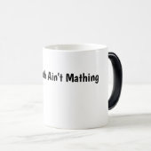 Mug Magique Les maths collent pas (Devant droit)