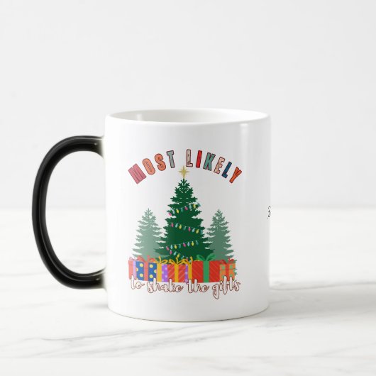 Mug Magique Les plus susceptibles de secouer les cadeaux (Gauche)