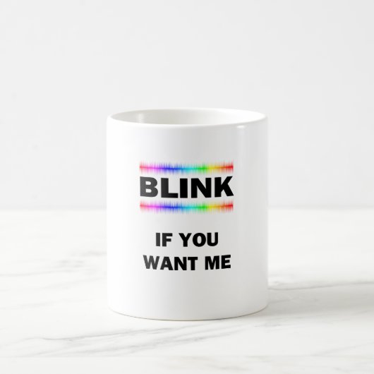 Mug Magique Lier Si Vous Voulez Moi (Centre)