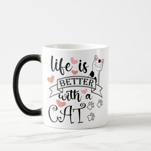 Mug Magique Life is Better With a Cat quote slogan (Gauche)