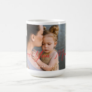 Mug Magique Love You Mom Merci Photo