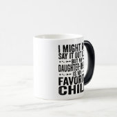 Mug Magique Ma Belle-Fille Est Mon Enfant Préféré (Devant droit)