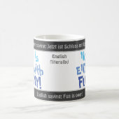 Mug Magique Maintenant, c'est fini avec FUNNY - transl idiot.  (Centre)