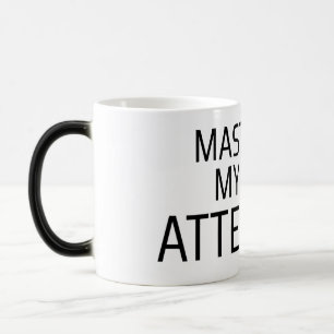 Mug Magique Maître de ma propre attention Minimaliste Machine