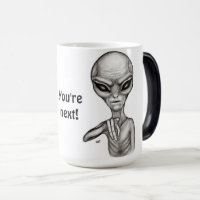Mauvais Alien, Tu es le prochain !