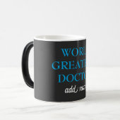 Mug Magique Meilleur Docteur jamais apprécié le plus grand Doc (Devant gauche)