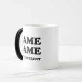 MUG MAGIQUE MÊME MÊME MAIS DIFFÉRENT (Devant gauche)