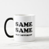 MUG MAGIQUE MÊME MÊME MAIS DIFFÉRENT (Gauche)