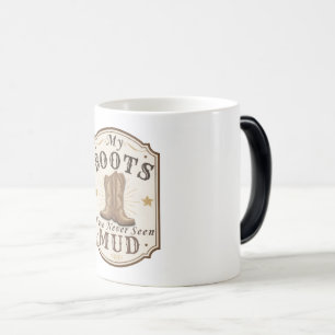 Mug Magique Mes bottes n'ont jamais vu la boue Conception West