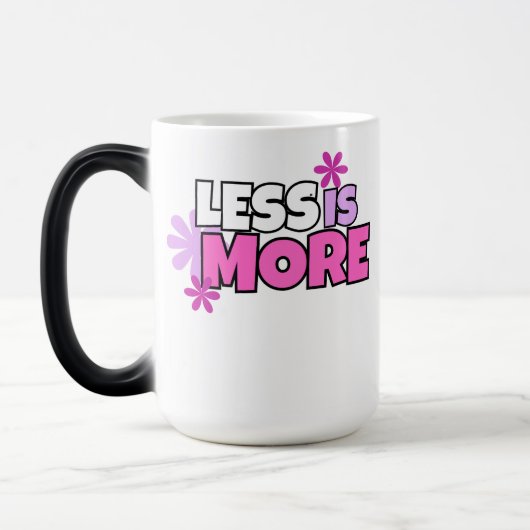 Mug Magique Moins c'est mieux (Gauche)