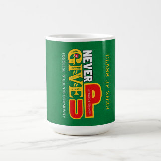 Mug Magique Ne jamais abandonner la Mug- Graduation 2025