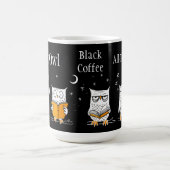 Mug Magique Night Owl Black Coffee Toute la nuit (Centre)
