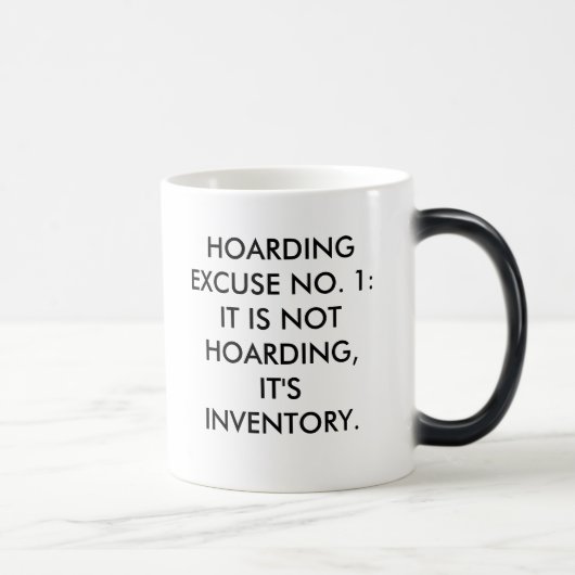 MUG MAGIQUE NO. 1 D'EXCUSE D'AMASSAGE : IL N'AMASSE PAS, IT'… (Droite)