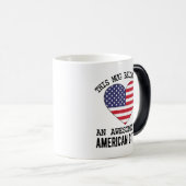 Mug Magique Nouvelle citation citoyenne américaine, Dons de ci (Devant droit)