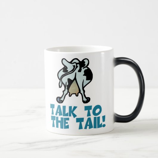 Mug Magique Parlez à la vache de queue (Droite)