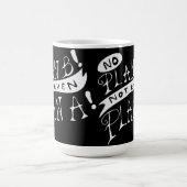 Mug Magique Pas de plan B ni même de plan A (Centre)