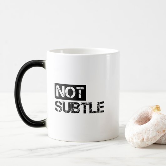 Mug Magique Pas subtil (Avec donut)