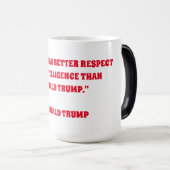 MUG MAGIQUE PERSONNE N'A UN MEILLEUR RESPECT POUR (Devant droit)