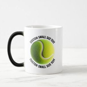 Mug Magique Petit Texte & Balle de Tennis 325ml Personnalisé C