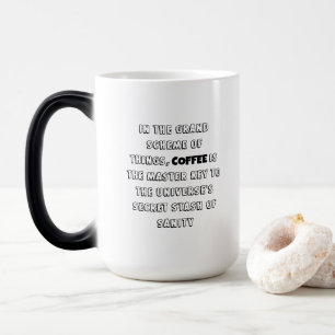 Mug Magique Philosophie du café de charme Humour