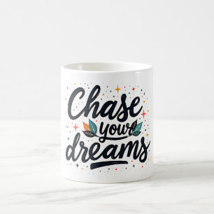 Mug Magique Poursuivez vos rêves