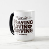 Mug Magique Pray Love Serve Chemise - Upliffing Christian Fait (Devant gauche)