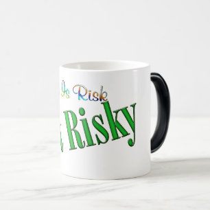 Mug Magique Prendre des risques