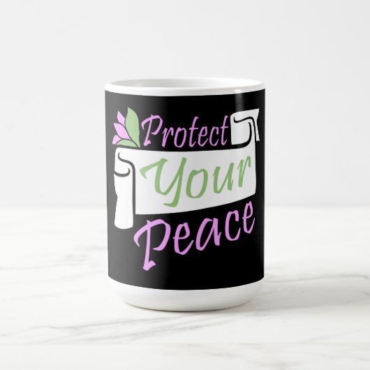 Mug Magique Protect Your Peace Mental Health Wellness Mindful (Centre)