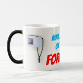 Mug Magique Puis-je vous mettre en attente... FOREVER!? (Gauche)