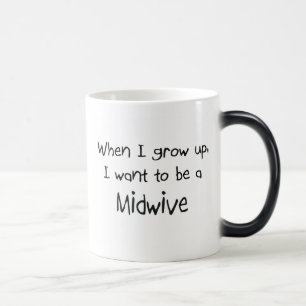 Mug Magique Quand je me grandis voulez être un Midwive