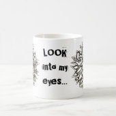 Mug Magique REGARDEZ dans mes yeux (Centre)