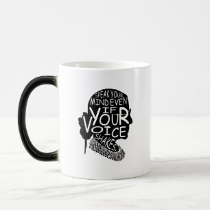 Mug Magique Ruth Exprimez Votre Opinion Même Si Votre Voix Tre