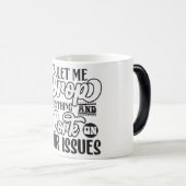 Mug Magique Sarcastic Coffee Quotes (Devant droit)