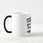 Mug Magique Sarcastic Coffee Quotes (Gauche)