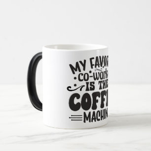 Mug Magique Sarcastic Coffee Quotes