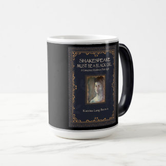 Mug Magique Shakespeare doit être une fille noire