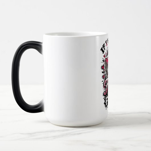 Mug Magique Si j'avais des sentiments, ils seraient pour toi, (Gauche)