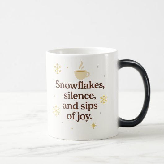 Mug Magique Snowflakes, Silence, and Sips of Joy | Cozy Winter (Droite)