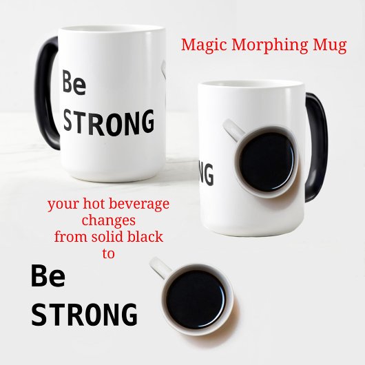 Mug Magique Soyez FORT Café noir et blanc