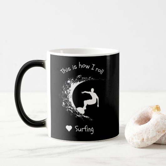 Mug Magique Surf des vagues de la mer C'est comme ça que je ro (Avec donut)