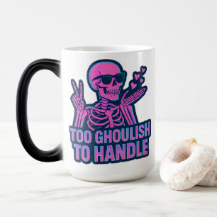 Mug Magique Trop sinistre pour être manipulé Design de squelet