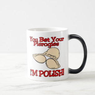 Mug Magique Tu paries tes pierogies que je suis polonais