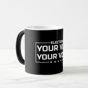 Mug Magique Votre vote Votre police blanche de voix