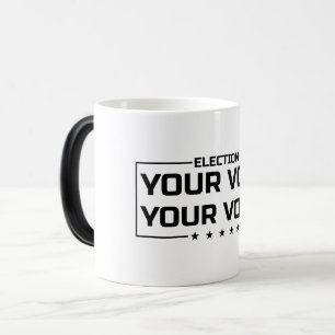 Mug Magique Votre vote Votre voix police noire