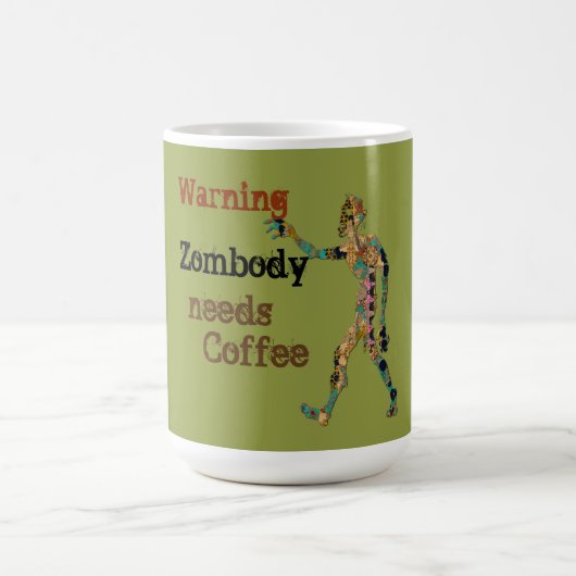 Mug Magique Zombie a besoin de café (Centre)