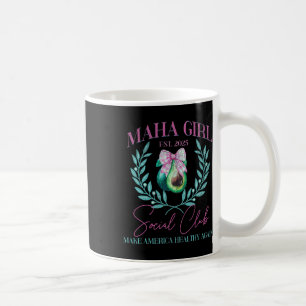 Mug Maha Girl Social Club Trump Kennedy Make America H